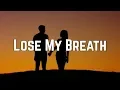 Download Lagu Destiny's Child - Lose My Breath (Lyrics)