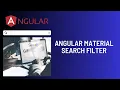 Angular Material search Filter