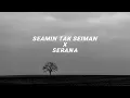 Mahen - Seamin Tak Seiman X For revenge - Serana | Audio Edit