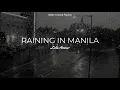 Lola Amour - Raining In Manila (1 Hour Loop)