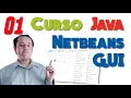 Complete Java Netbeans Course 01 - Create a graphical interface with Netbeans GUI