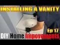 How to Install Glacier Bay Marble Vanity DIY Home Improvements Ep 17