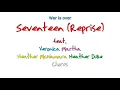 Seventeen (Reprise) (Heathers: The Musical) With Lyrics