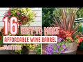 16 Easy To Make Affordable Wine Barrel Planters
