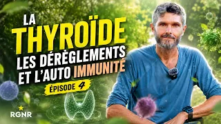 Thyroide : Chirurgie, dérèglements et auto immunité  | Hormones #4