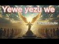 Lagu AMAKORASI Yewe yezu we urahebuje rwose -azakenyera Aduhereze