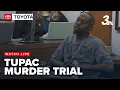 Tupac Shakur murder trial Witness testimony continues