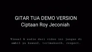 Download Gitar Tua (Demo Version) - JECOVOX MP3