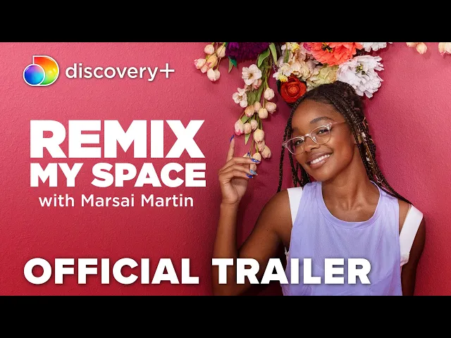 Remix My Space with Marsai Martin | Official Trailer | discovery+