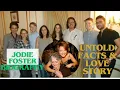The Untold Story of Jodie Foster s Journey to Success and Happiness Celebrity Biographies