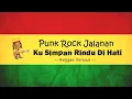 Download Lagu Ku simpan rindu di hati (PERSI REGGAE)