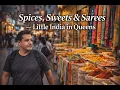 Little India NYC - Exploring Jackson Heights Queens Food Shopping Culture