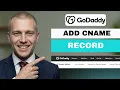 How to Add a CNAME Record in GoDaddy Full Guide 2026