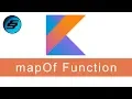 Map mapOf Function - Kotlin Programming
