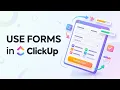 How To Use Forms In ClickUp Working 2026