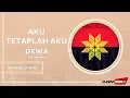 Dewa - Aku Tetaplah Aku | Official Audio