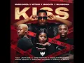 Kiss - Mark Khoza, Vetkuk, Mahoota 