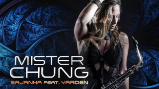 Download Sajanka Feat. Yarden - Mister Chung MP3