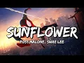 Post Malone Swae Lee - Sunflower