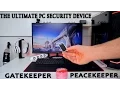 GateKeeper 2 0 Review Installation Guide The Ultimate PC Security Device