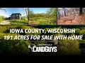 191 Acres in Iowa County WI with Hunting Cabin Tillable Ground Food Plots