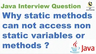 Why static methods cannot access non static variables or methods