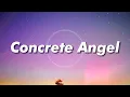 Lagu Gareth Emery - Concrete Angel ft. Christina Novelli (Lyrics)