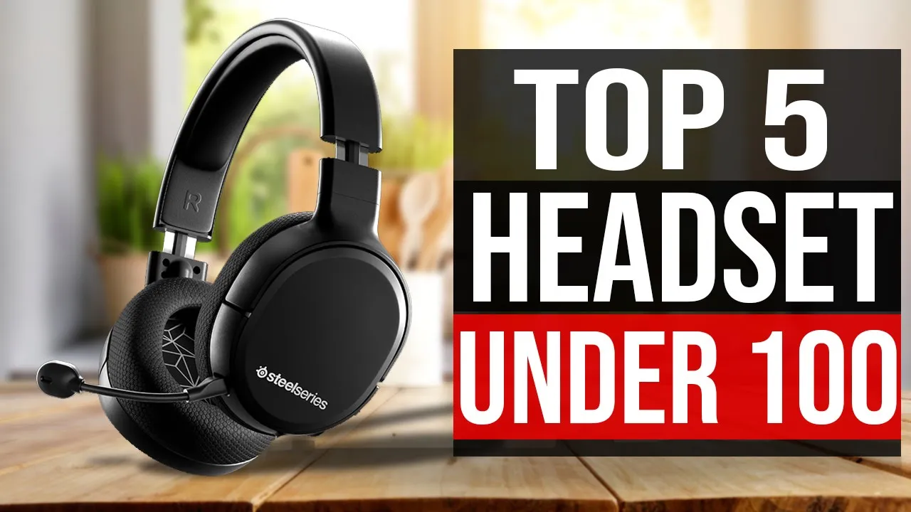 TOP 5: Best Gaming Headsets Under 100 in 2021