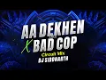 Lagu Aa Dekhen Zara x Bad Cop | Circuit Mix | Dj Siddharth | 150bpm | Siddharth Official | 2025 | Tribal