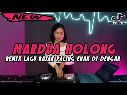 Download MP3 DJ MARDUA HOLONG REMIX LAGU BATAK TERBARU 2023 FULL BASS BETON