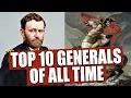 Top 10 Generals Of All Time according to math