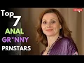 Top 7 A al gr nny Prnstars of july 2026