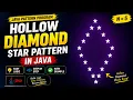 Hollow Diamond Star Pattern in Java Easy Logic Explained Step by Step Java Pattern Program