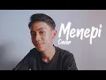 Download Lagu MENEPI - NGATMOMBILUNG || Cover Fadlan