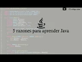 5 razones para aprender Java Capitulo 1 Curso Java desde 0