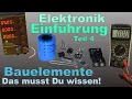 Download Lagu Elektronik Einführung 4: Bauelemente - das muss Du wissen!