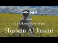 مهم جدا (Mohem Jedan) - Hussain Al Jassmi (حسين الجسمي) | كلمات (Lirik-Latin-Terjemahan)