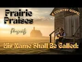 Download Lagu ✨His Name Shall Be Called: – Old Country Gospel Collection (with Lyrics) | Prairie Praises✨