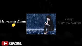 Download Viral..!! Haryy Suaramu Syairku lagu sedih menyentuh hati MP3