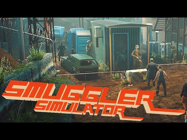Smuggler Simulator - Official Trailer