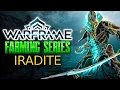 Warframe Iradite Farming Guide Fast Efficient Iradite Farm 2024