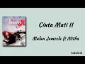 Download Lagu Cinta Mati II - Mulan Jameela ft Mitha | Lirik Lagu