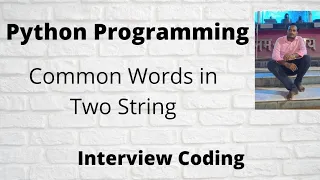 Find Common Words In Two Strings Python