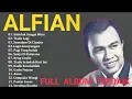Download Lagu 𝗔𝗹𝗳𝗶𝗮𝗻 𝗙𝘂𝗹𝗹 𝗔𝗹𝗯𝘂𝗺 𝗧𝗮𝗻𝗽𝗮 𝗜𝗸𝗹𝗮𝗻