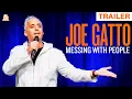 Joe Gatto Messing with People Trailer