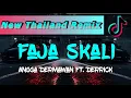 Download Lagu รีมิกซ์ใหม่|Faja Skali(Cis Cis) - Angga Dermawan - Thailand Remix|DerrickBeats