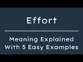 What Does Effort Mean Effort Meaning in English With 5 Example Sentences