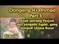 Download Lagu Dongeng Kiyai Ahmad Part 3 | Kopeah Beureum | Ceramah Sunda Ki Balap | Kiyai Moch Arif Soleh | Bogor