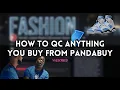 How to Quality Control QC items you BUY from Pandabuy