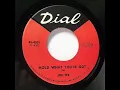 Hold What You've Got - Joe Tex